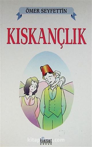 Kıskançlık