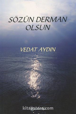 Sözün Derman Olsun