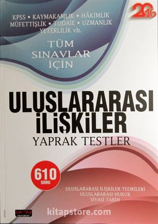 2016 Tüm Sınavlar İçin Uluslararası İlişkiler Yaprak Testler