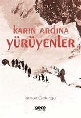 Karın Ardına Yürüyenler