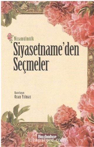 Siyasetname'den Seçmeler