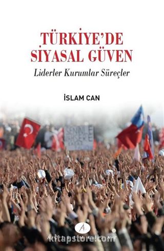 Türkiyede Siyasal Güven