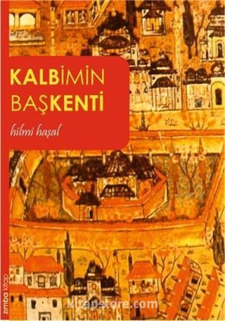 Kalbimin Başkenti