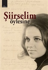 Şiirselim - Öylesine