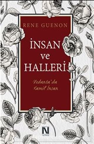 İnsan ve Halleri