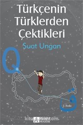 Türkçenin Türklerden Çektikleri