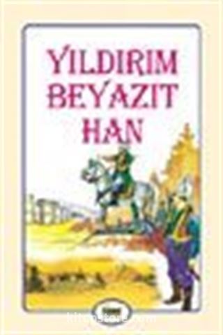 Yıldırım Beyazıt Han