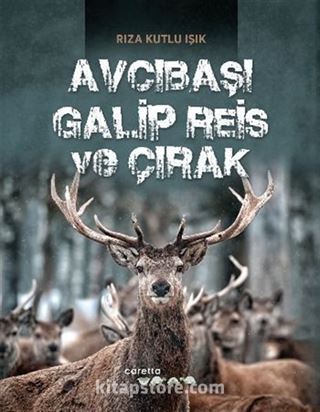 Avcıbaşı Galip Reis ve Çırak