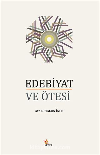 Edebiyat ve Ötesi