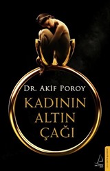 Kadının Altın Çağı