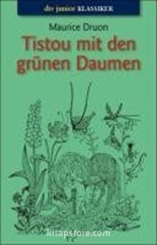 Tistou mit dem grünen Daumen