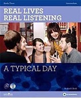 Real Lives, Real Listening: A Typical Day+CD B1-B2 Intermediate