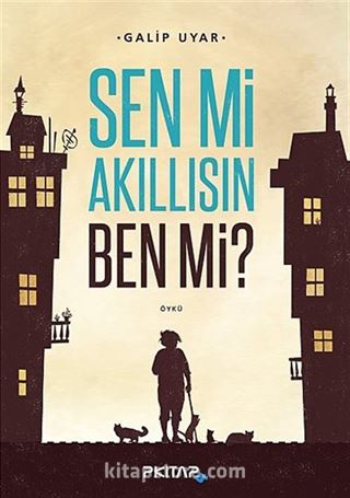 Sen mi Akıllısın Ben mi?