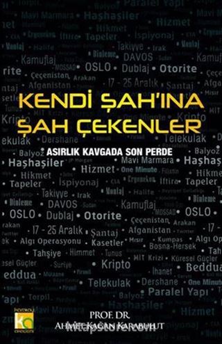 Kendi Şah'ına Şah Çekenler