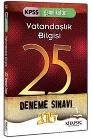 2015 KPSS Genel Kültür Vatandaşlık Bilgisi 25 Deneme Sınavı