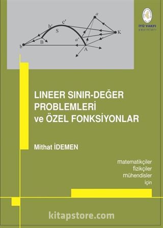 Lineer Sınır-Değer Problemleri ve Özel Fonksiyonlar