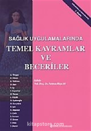 Sağlık Uygulamalarında Temel Kavramlar ve Beceriler