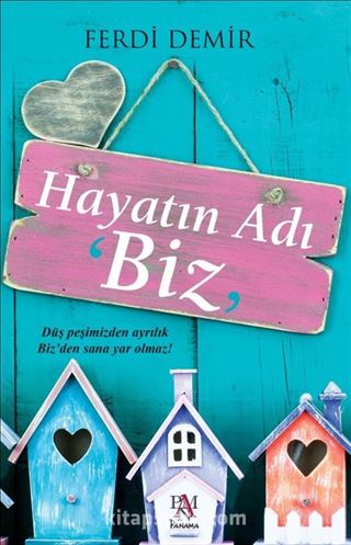 Hayatın Adı 'Biz'