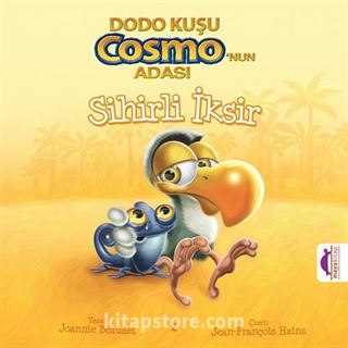 Sihirli İksir / Dodo Kuşu Cosmo'nun Adası