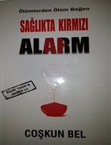 Sağlıkta Kırmızı Alarm