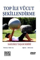 Top ile Vücut Şekillendirme (Cd)