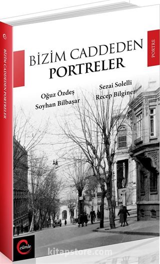 Bizim Caddeden Portreler