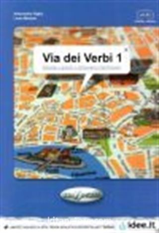 Via dei Verbi 1 A1-B1 (Attività + giochi + dizionario multilingue)