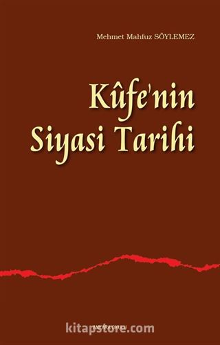 Kufe'nin Siyasi Tarihi