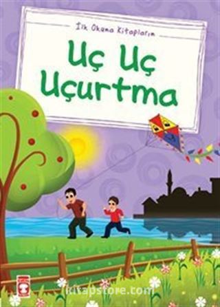 Uç Uç Uçurtma (Düz yazılı)