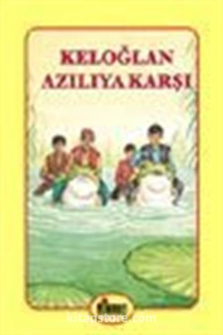 Keloğlan Azılıya Karşı