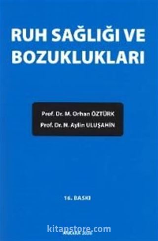 Ruh Sağlığı ve Bozuklukları