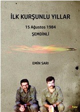 İlk Kurşunlu Yıllar