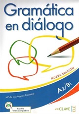 Gramatica en Dialogo A2-B1 +Audio Descargable