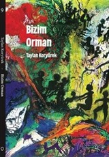 Bizim Orman