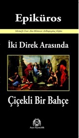 İki Direk Arasında Çiçekli Bir Bahçe