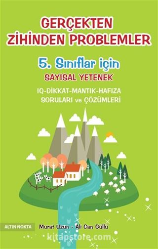 Gerçekten Zihinden Problemler (5. Sınıflar İçin)