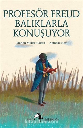 Profesör Freud Balıklarla Konuşuyor