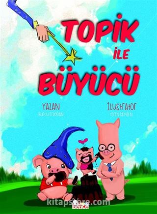 Topik ile Büyücü