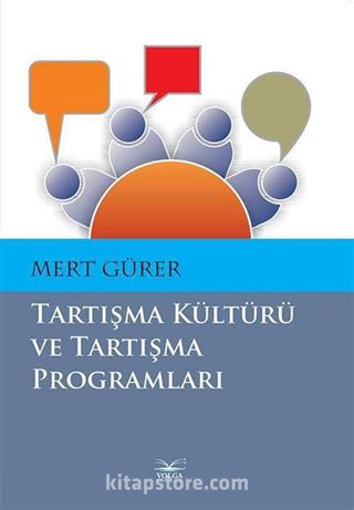 Tartışma Kültürü ve Tartışma Programları