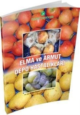 Elma ve Armut Depo Hastalıları