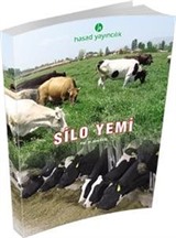 Silo Yemi (Öğretim-Öğrenim ve Uygulama Önerileri) El Kitabı