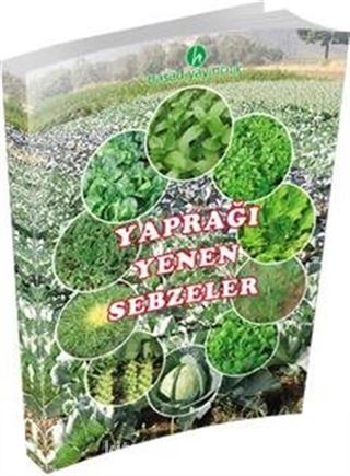 Yaprağı Yenen Sebzeler