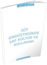 Süt Endüstrisinde Saf Kültür ve Kullanımı