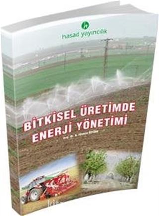 Bitkisel Üretimde Enerji Yönetimi