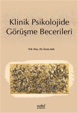 Klinik Psikolojide Görüşme Becerileri