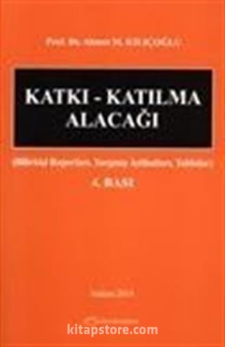 Katkı-Katılma Alacağı