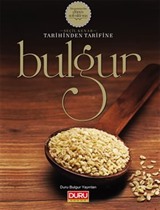 Tarihinden Tarifine Bulgur