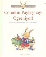 Corentin Paylaşmayı Öğreniyor