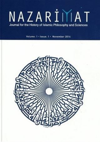 Nazariyat - Issue:1 Journal for the History of Islamic Philosophy and Sciences November 2014