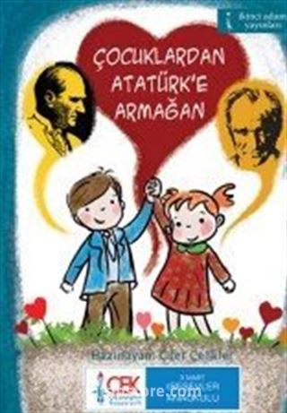 Çocuklardan Atatürk'e Armağan